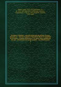 Ercolano e Pompei : raccolta generale de pitture, bronzi, mosaici, ec. : fin ora scoperti e riprodotti dietro le antichit di Ercolano, il Museo borbonico e le opere tutte pubblicate fin qui : accresciute da tavole inedite : con illustrazioni. 4