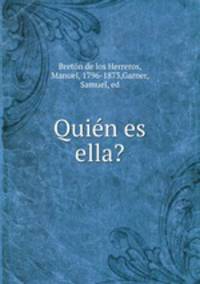 Quie?n es ella?