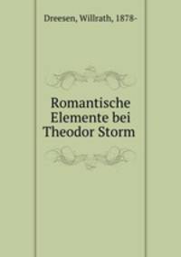 Romantische Elemente bei Theodor Storm