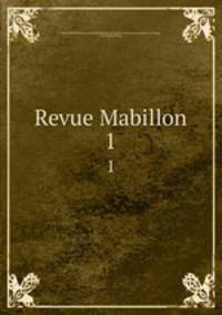 Revue Mabillon. 1