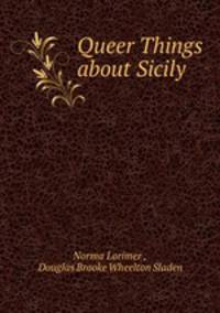 Queer Things about Sicily