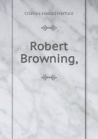 Robert Browning,