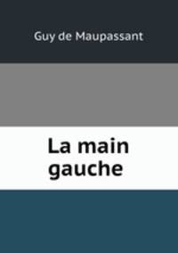 La main gauche .