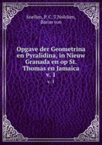 Opgave der Geometrina en Pyralidina, in Nieuw Granada en op St. Thomas en Jamaica. v. 1