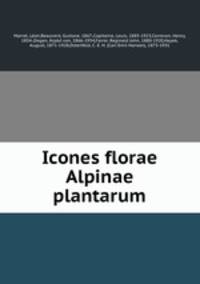 Icones florae Alpinae plantarum
