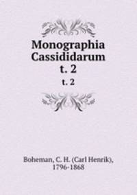 Monographia Cassididarum. t. 2