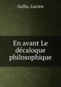 En avant Le decaloque philosophique