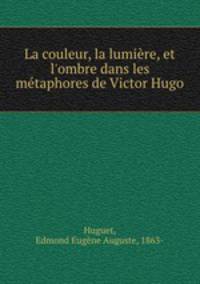 La couleur, la lumiere, et l