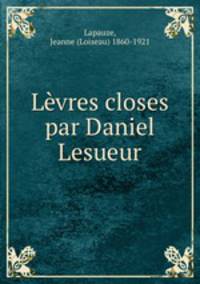 Levres closes par Daniel Lesueur