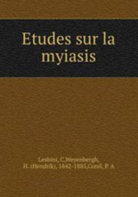 Etudes sur la myiasis