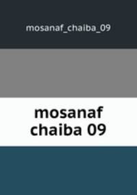 mosanaf chaiba 09