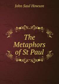 The Metaphors of St Paul