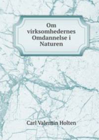Om virksomhedernes Omdannelse i Naturen