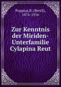 Zur Kenntnis der Miriden-Unterfamilie Cylapina Reut