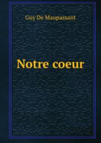 Notre coeur