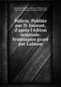 Valerie. Publiee par D. Jouaust, d