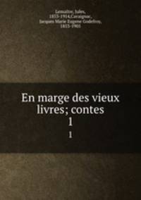 En marge des vieux livres; contes. 1
