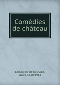 Comedies de chateau