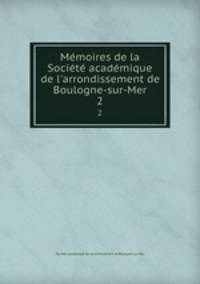 Memoires de la Societe academique de l