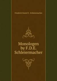 Monologen by F.D.E. Schleiermacher.