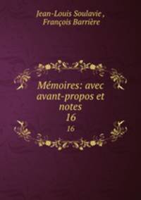 Mmoires: avec avant-propos et notes. 16
