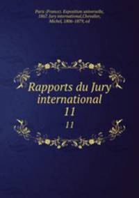 Rapports du Jury international. 11