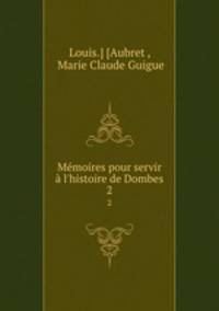 Memoires pour servir a l