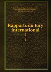 Rapports du Jury international. 4