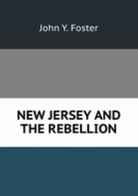 NEW JERSEY AND THE REBELLION