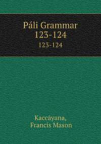 Pli Grammar. 123-124
