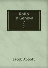 Rollo in Geneva. 7