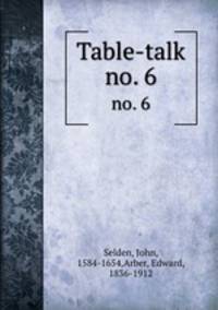 Table-talk. no. 6