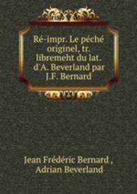 Re-impr. Le peche originel, tr. libremeht du lat. d