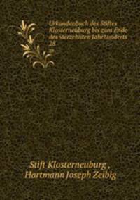 Urkundenbuch des Stiftes Klosterneuburg bis zum Ende des vierzehnten Jahrhunderts. 28
