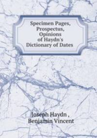 Specimen Pages, Prospectus, & Opinions of Haydn