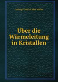 Uber die Warmeleitung in Kristallen.