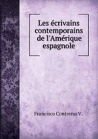 Les ecrivains contemporains de l