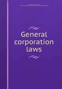 General corporation laws