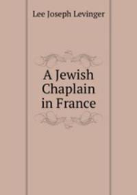 A Jewish Chaplain in France