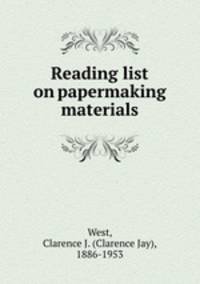 Reading list on papermaking materials