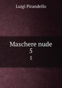 Maschere nude. 5