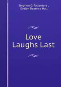 Love Laughs Last
