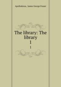 The library: The library. 1