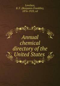 Annual chemical directory of the United States
