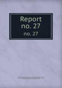 Report. no. 27
