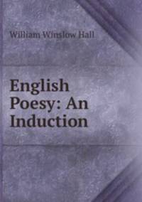 English Poesy: An Induction