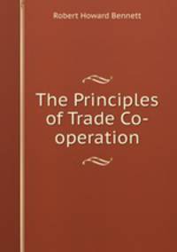 The Principles of Trade Co-operation