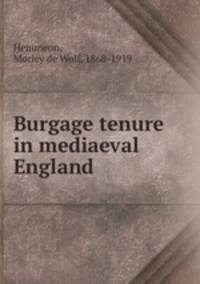 Burgage tenure in mediaeval England