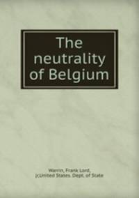 The neutrality of Belgium