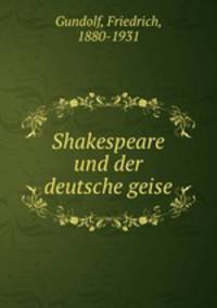 Shakespeare und der deutsche geise
